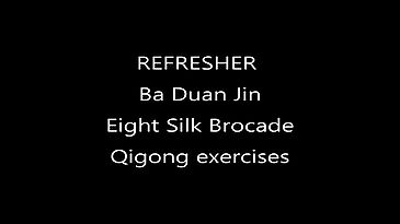 Ba Duan Jin REFRESHER